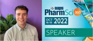 Jake Dickinson AAPS PharmSci 360 2022 Speaker